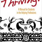 Ebook 978-1483349770 Thriving!: A Manual for Students in the Helping Professions