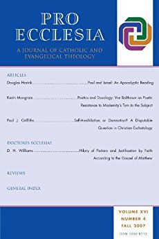 Ebook Pro Ecclesia Vol 16-N4: A Journal of Catholic and Evangelical Theology