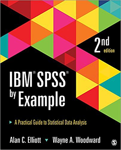 Ebook 978-1483319032 IBM SPSS by Example: A Practical Guide to Statistical Data Analysis