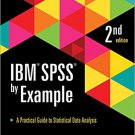 Ebook 978-1483319032 IBM SPSS by Example: A Practical Guide to Statistical Data Analysis