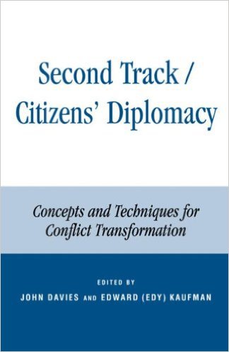 Ebook 978-0847695522 Second Track Citizens' Diplomacy: Concepts and Techniques for Conflict Trans