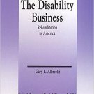 Ebook 978-0803936317 The Disability Business: Rehabilitation in America (SAGE Library of Social R