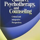 Ebook 978-0761930525 Culture, Psychotherapy, and Counseling: Critical and Integrative Perspective