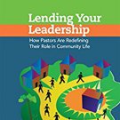 Ebook 978-1566993104 Lending Your Leadership: How Pastors Are Redefining Their Role in Community