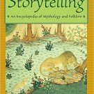 Ebook 978-0765680471 Storytelling: An Encyclopedia of Mythology and Folklore