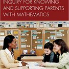 Ebook 978-1475812572 Using Teacher Inquiry for Knowing and Supporting Parents with Mathematics