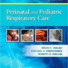 Ebook 978-1416024484 Perinatal and Pediatric Respiratory Care