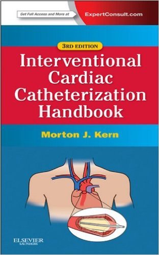 Ebook 978-0323080576 The Interventional Cardiac Catheterization Handbook