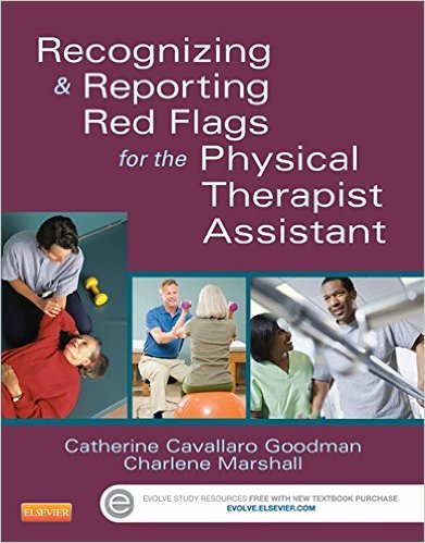 Ebook 978-1455745388 Recognizing and Reporting Red Flags for the Physical Therapist Assistant