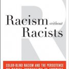 Ebook 978-1442220553 Racism without Racists: Color-Blind Racism and the Persistence of Racial Ine