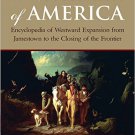 Ebook 978-0765619846 The Settlement of America: An Encyclopedia of Westward Expansion from Jamest