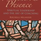 Ebook 978-1566993258 A Generous Presence: Spiritual Leadership and the Art of Coaching