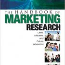 Ebook 978-1412909976 The Handbook of Marketing Research: Uses, Misuses, and Future Advances