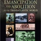 Ebook 978-0765612571 Encyclopedia of Emancipation and Abolition in the Transatlantic World