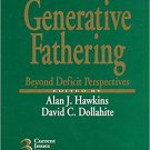 Ebook 978-0761901174 Generative Fathering: Beyond Deficit Perspectives (Current Issues in the Fam