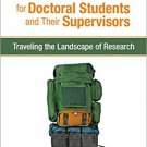 Ebook 978-1483379449 A Survival Kit for Doctoral Students and Their Supervisors: Traveling the La