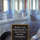 Ebook 978-1442258730 Party and Procedure in the United States Congress