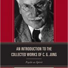 Ebook 978-1442262126 An Introduction to the Collected Works of C. G. Jung: Psyche as Spirit