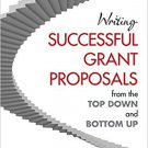 Ebook 978-1412999281 Writing Successful Grant Proposals from the Top Down and Bottom Up