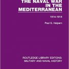 Ebook 978-1138933194 The Naval War in the Mediterranean: 1914-1918 (Routledge Library Editions: M