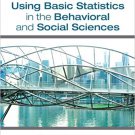 Ebook 978-1452259505 Using Basic Statistics in the Behavioral and Social Sciences