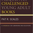 Ebook 978-1442264328 Defending Frequently Challenged Young Adult Books: A Handbook for Librarians
