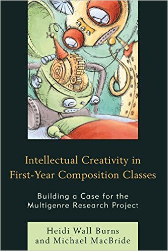 Ebook 978-1475824926 Intellectual Creativity in First-Year Composition Classes: Building a Case f