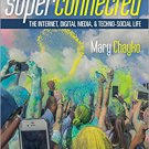 Ebook 978-1452268798 Superconnected: The Internet, Digital Media, and Techno-Social Life (SAGE So