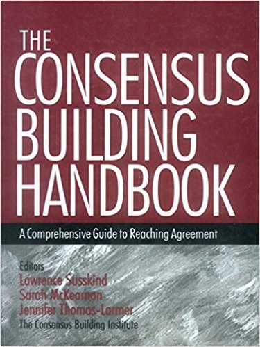 Ebook 978-0761908449 The Consensus Building Handbook: A Comprehensive Guide to Reaching Agreement
