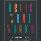 Ebook 978-1475809459 Using What Works: Elementary School Classroom Management