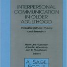 Ebook 978-0803951174 Interpersonal Communication in Older Adulthood: Interdisciplinary Theory and