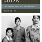 Ebook 978-1442236776 Subaltern China: Rural Migrants, Media, and Cultural Practices (Asia/Pacific