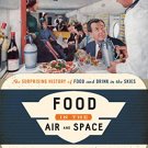 Ebook 978-1442227286 Food in the Air and Space: The Surprising History of Food and Drink in the S