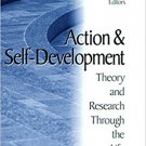 Ebook 978-0761915430 Action and Self-Development: Theory and Research Through the LifeSpan