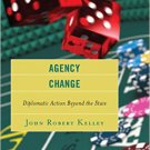 Ebook 978-1442230613 Agency Change: Diplomatic Action Beyond the State
