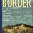 Ebook 978-0842051729 On the Border: Society and Culture between the United States and Mexico (Lat