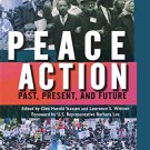 Ebook 978-1594513329 Peace Action: Past, Present, and Future