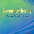 Ebook 978-1416037552 Emergency Nursing Core Curriculum