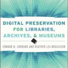 Ebook 978-0810887121 Digital Preservation for Libraries, Archives, and Museums