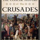 Ebook 978-1442215757 The Concise History of the Crusades (Critical Issues in World and Internatio
