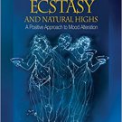 Ebook 978-1412956734 Craving for Ecstasy and Natural Highs: A Positive Approach to Mood Alteratio