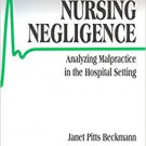 Ebook 978-0761902263 Nursing Negligence: Analyzing Malpractice in the Hospital Setting