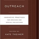 Ebook 978-0810890978 Outreach: Innovative Practices for Archives and Special Collections