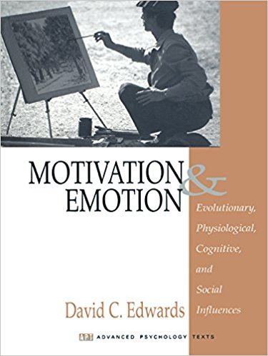 Ebook 978-0761908326 Motivation and Emotion: Evolutionary, Physiological, Cognitive, and Social I