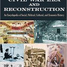 Ebook 978-0765682574 The Civil War Era and Reconstruction: An Encyclopedia of Social, Political,
