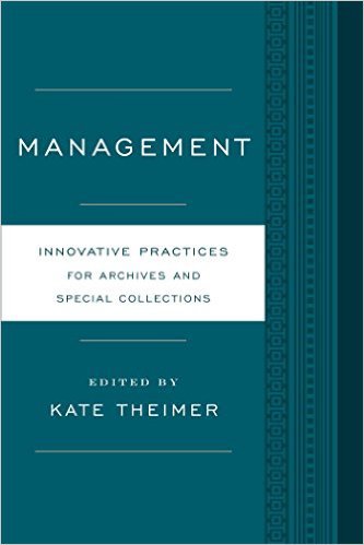 Ebook 978-0810890954 Management: Innovative Practices for Archives and Special Collections