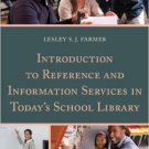 Ebook 978-0810887183 Introduction to Reference and Information Services in Today's School Library