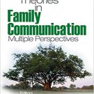 Ebook 978-0761930600 Engaging Theories in Family Communication: Multiple Perspectives