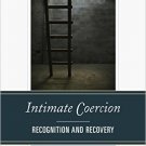 Ebook 978-1442254329 Intimate Coercion: Recognition and Recovery