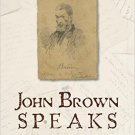 Ebook 978-1442236707 John Brown Speaks: Letters and Statements from Charlestown